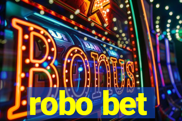 robo bet